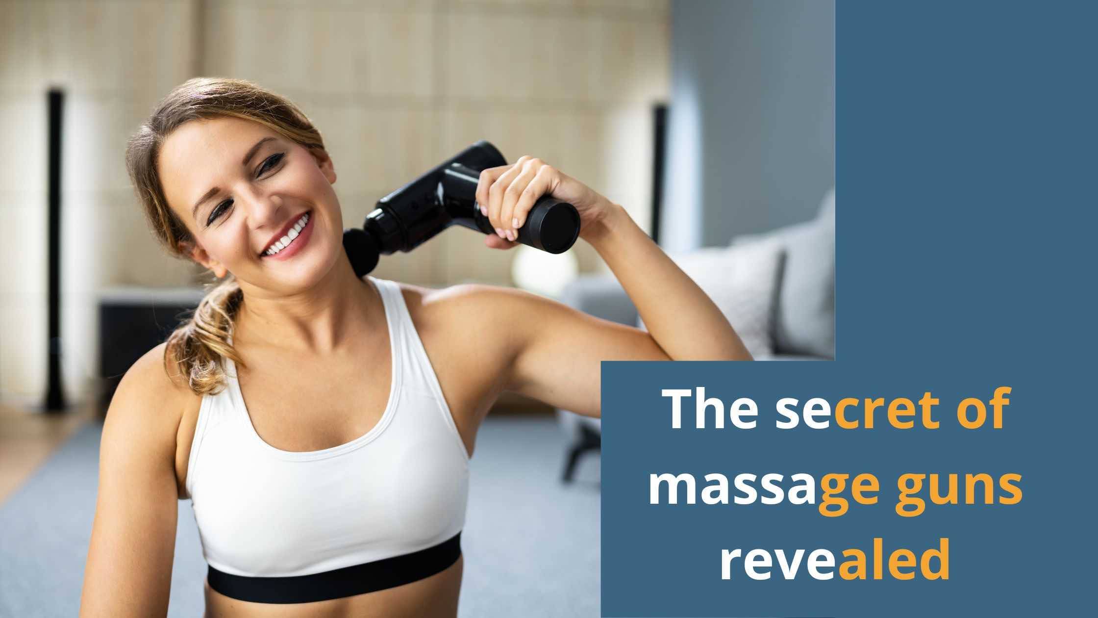 Say goodbye to muscle pain: the secret of massage guns revealed!