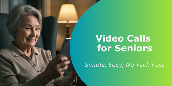 No Tech Fuss: The Best Video Calling Device for Seniors and Dementia Care